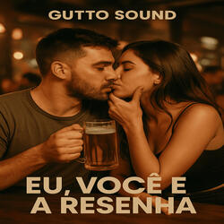 Eu, Você E A Resenha