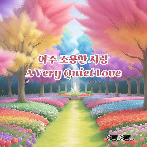 A Very Quiet Love