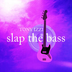 Slap The Bass