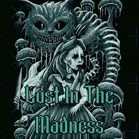 Lost In The Madness