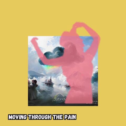 Moving Through the Pain