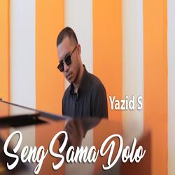 Seng Sama Dolo