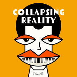 Collapsing Reality