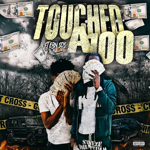 TOUCHED A 100
