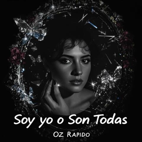 Soy Yo O Son Todas