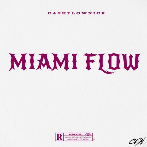 Miami Flow