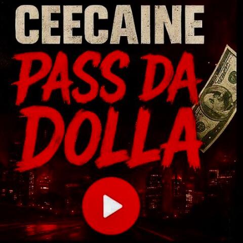 PASS DA DOLLA