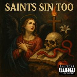 Saints sin too