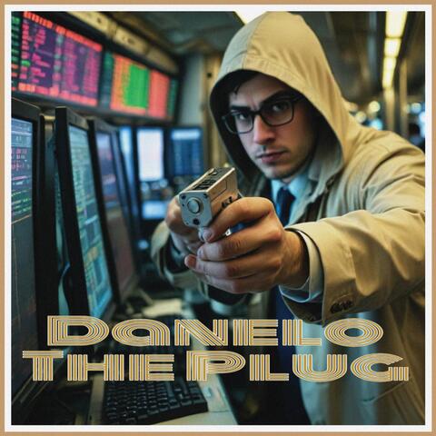 Danelo The Plug