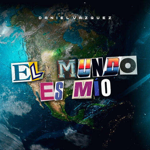 El Mundo es Mío
