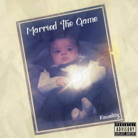 Married the game