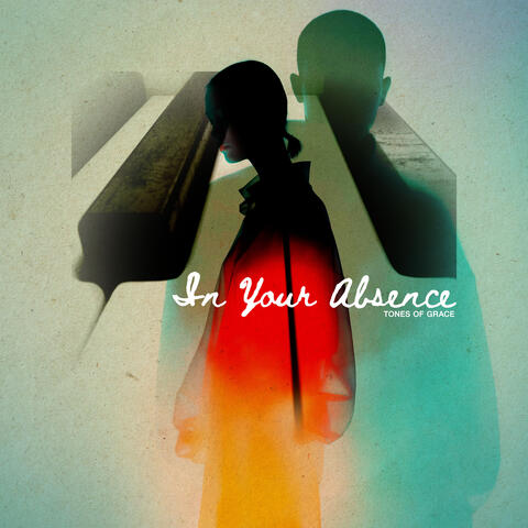 In Your Absence
