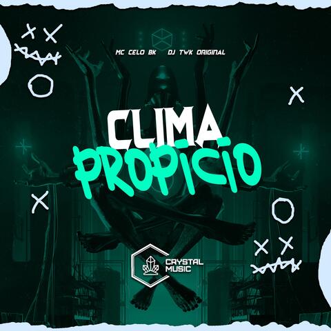 Clima Propício