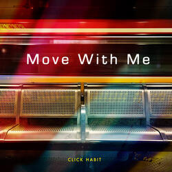 Move With Me
