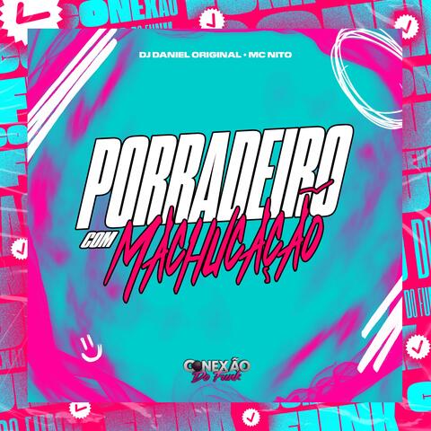 Porradeiro Com Machucação