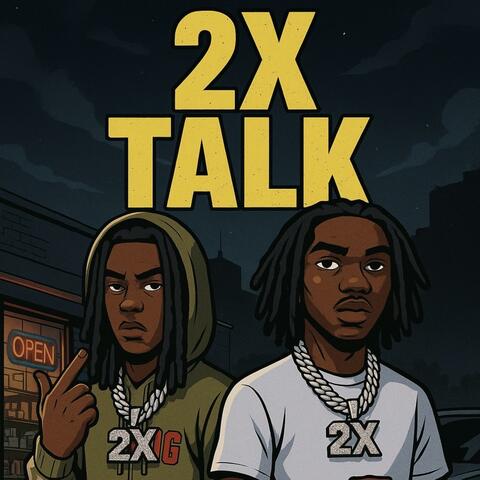 2x Talk