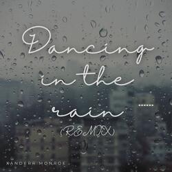 Dancing In The Rain