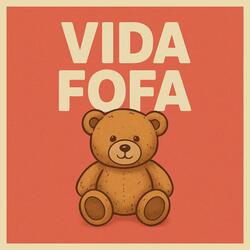 Vida Fofa
