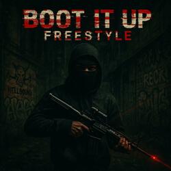 Boot It Up (Freestyle)