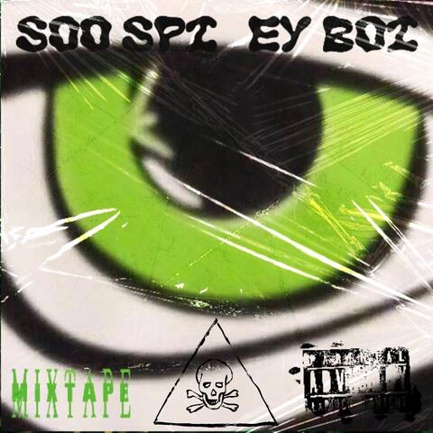 SOo Spi2ey BoI Mixtape