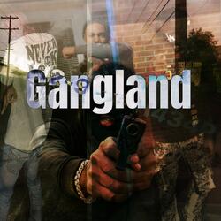 Gangland