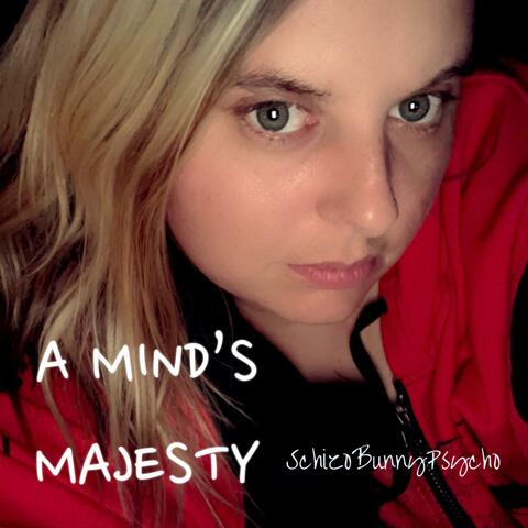 A Mind’s Majesty