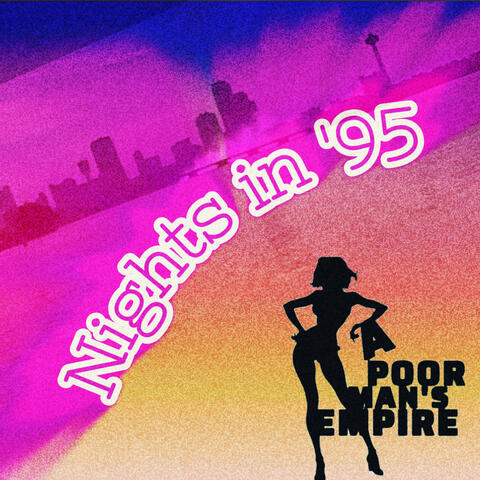 Nights in '95