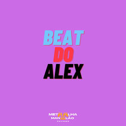BEAT DO ALEX