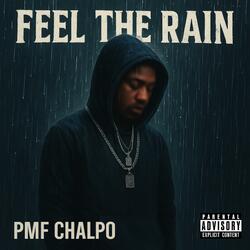 Feel The Rain