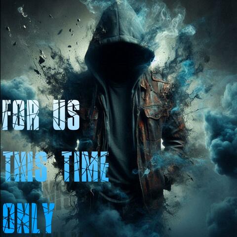 FOR US THIS TIME