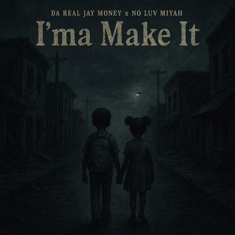 Ima Make It