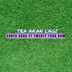 Tra Akan Lagi