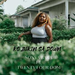 Ko Bikin Sa Down