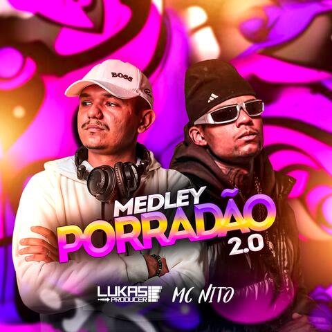 Medley Porradão 2.0
