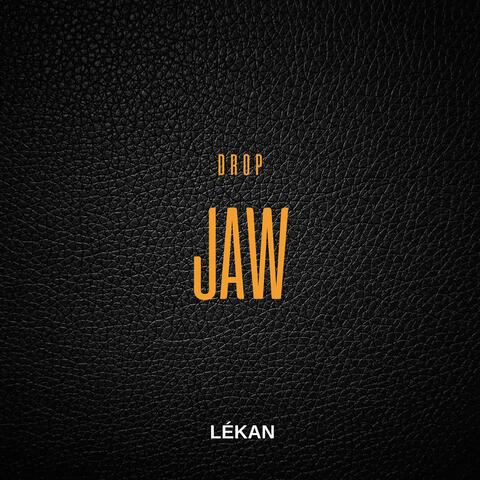 Drop Jaw