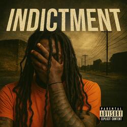 Intro (Indictment)