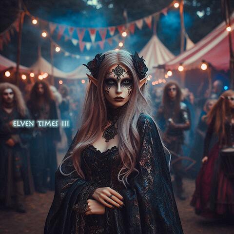 Elven Times III