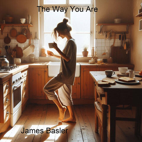 The Way You Are