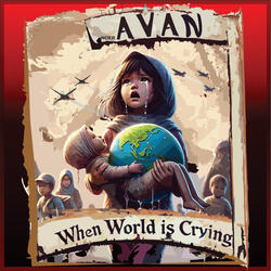 When World Is Crying
