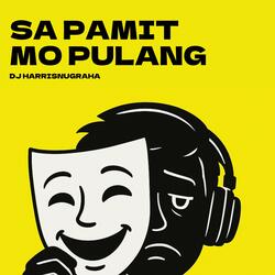 Sa Pamit Mo Pulang