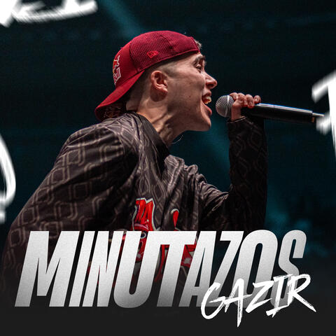 Minutazos GAZIR