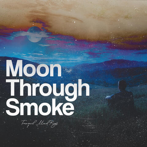 Moon Through Smoke