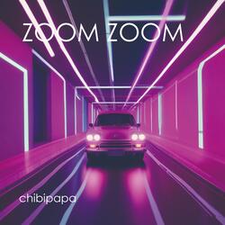 ZOOM ZOOM