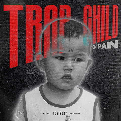 TRAP CHILD