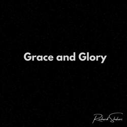 Grace and Glory