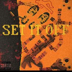 SET IT OFF