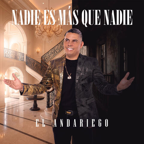 Nadie Es Más Que Nadie