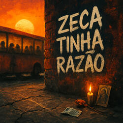 Zeca Was Right