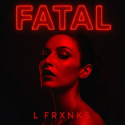 FATAL