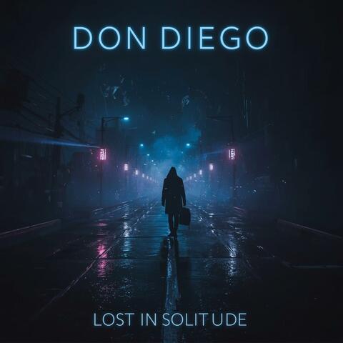 Lost in Solitude